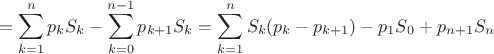 $$=\sum_{k=1}^n p_kS_k - \sum_{k=0}^{n-1} p_{k+1}S_{k}  =\sum_{k=1}^n S_k(p_k - p_{k+1})- p_1S_0 + p_{n+1}S_n$$