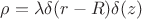 $\rho=\lambda\delta(r-R)\delta(z)$