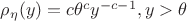 $\rho_{\eta}(y) = c\theta^{c}y^{-c-1}, y>\theta$