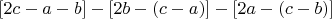 $[2c-a-b]-[2b-(c-a)]-[2a-(c-b)]$