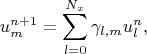 $$
 u^{n+1}_{m} = \sum \limits_{l=0}^{N_x} \gamma_{l,m} u^{n}_l,
$$