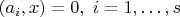 $(a_i, x)=0, \ i=1,\ldots, s$