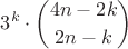 $\displaystyle {3^k \cdot {4n-2k \choose 2n-k}$ $\displaystyle {3^k \cdot {4n-2k \choose 2n-k}$