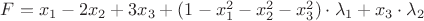 $F=x_1-2x_2+3x_3+(1-x^2_1-x^2_2-x_3^2)\cdot \lambda _1 +x_3\cdot \lambda_2$