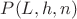 $P(L,h,n)$