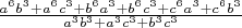 $\frac{a^6 b^3+a^6 c^3+b^6 a^3+b^6 c^3+c^6 a^3+c^6 b^3}{a^3 b^3+a^3 c^3+b^3 c^3 }$