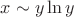 $x\sim y\ln y$