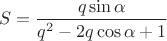 $$
S = \frac{q \sin \alpha}{q^2 - 2q \cos \alpha + 1}
$$