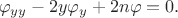 $$
\varphi_{yy} - 2 y \varphi_y + 2n \varphi = 0.
$$