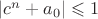 $|c^n+a_0| \leqslant 1$