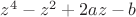 $z^4 - z^2 + 2 a z - b$