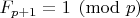 $F_{p+1}=1 \pmod p$