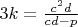 $3k=\frac{c^2d}{cd-p}$