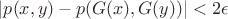 $|p(x,y)-p(G(x),G(y))|<2\epsilon$