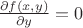 $\frac{\partial f(x,y)}{\partial y} = 0$