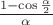 $\frac {1-\cos\frac{\alpha}2}{\alpha}\end{array}$