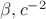 $ \beta,c^{-2} $