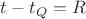 $t-t_Q=R$ $t-t_Q=R$