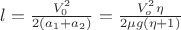 $l = \frac{V_0^2}{2(a_1+a_2)} = \frac{V_o^2\eta}{2\mu g(\eta +1)}$