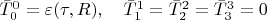 $\bar{T}_{0}^{0}=\varepsilon(\tau,R), \quad \bar{T}_{1}^{1}=\bar{T}_{2}^{2}=\bar{T}_{3}^{3}=0$