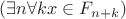 $(\exists n\forall k x\in F_{n+k})$
