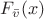 $F_{\bar{v}}(x)$