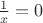 $\frac{1}{x} = 0$