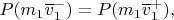 $P(m_1\overline v^-_1)=P(m_1\overline v^+_1),$