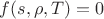 $f(s, \rho, T) = 0$