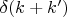 $\delta(k+k')$