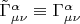 $\tilde \Gamma _{\mu \nu }^\alpha   \equiv \Gamma _{\mu \nu }^\alpha  $