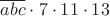 $\overline{abc} \cdot 7 \cdot 11 \cdot 13$