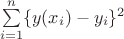 $$$$\sum\limits_{i=1}^n \{y(x_i)-y_i\}^2 $$