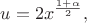 $ u=2x^{\frac {1+\alpha }2} , $