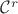 $\mathcal{C}^r$