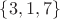 $\{3, 1, 7\}$ $\{3, 1, 7\}$