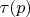 $\tau(p)$