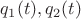 $q_1(t), q_2(t)$