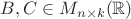 $B, C\in M_{n\times k}(\mathbb{R})$