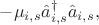 $-\mu_{i,s} \hat{a}^{\dagger}_{i,s} \hat{a}_{i,s},$