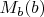 $M_b(b)$