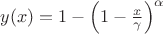 $y(x)=1-\left(1-\frac{x}{\gamma}\right)^\alpha$