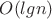 $O(lg n)$