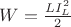 $W=\frac{LI^2_L}{2}$