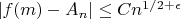 $|f(m)-A_n| \leq Cn^{1/2+\epsilon}$