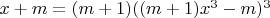 $x+m=(m+1)((m+1)x^3-m)^3$