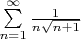 $\sum\limits_{n=1}^\infty \frac {1}{n\sqrt{n+1}}$
