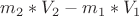 $m_2*V_2-m_1*V_1$