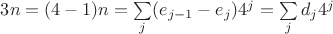 $3n=(4-1)n=\sum\limits_j(e_{j-1}-e_j)4^j = \sum\limits_j d_j4^j$