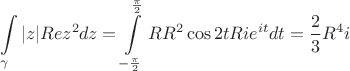 $$\int\limits_{\gamma} |z|Rez^2dz=\int\limits_{-\frac\pi 2}^{\frac\pi 2} RR^2\cos2tRie^{it} dt = \frac2 3 R^4i$$